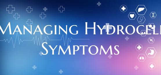 Managing Hydrocele Symptoms